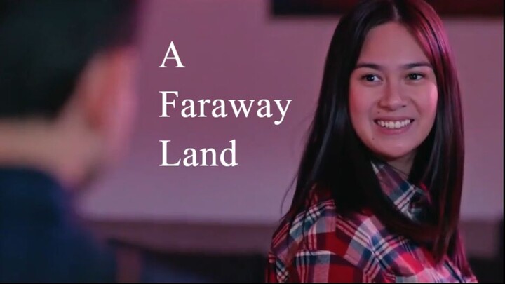 A Faraway Land | Filipino Movie 2021