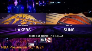 Los Angeles Lakers VS Phoenix Suns | OCT 18 24 | NBA Preseason