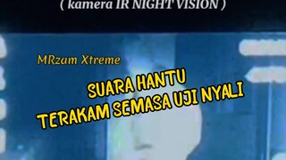 SUARA HANTU MENANGIS!? | MRzam Xtreme