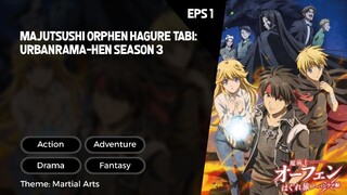 Majutsushi Orphen Hagure Tabi: Urbanrama-hen Season 3 Episode 1 Subtitle Indo