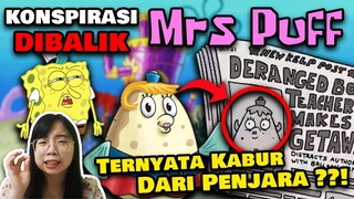 Mrs Puff Ternyata kabur dari Penjara??! | Teori Konspirasi Spongebob - Edisi Spesial Mrs.Puff