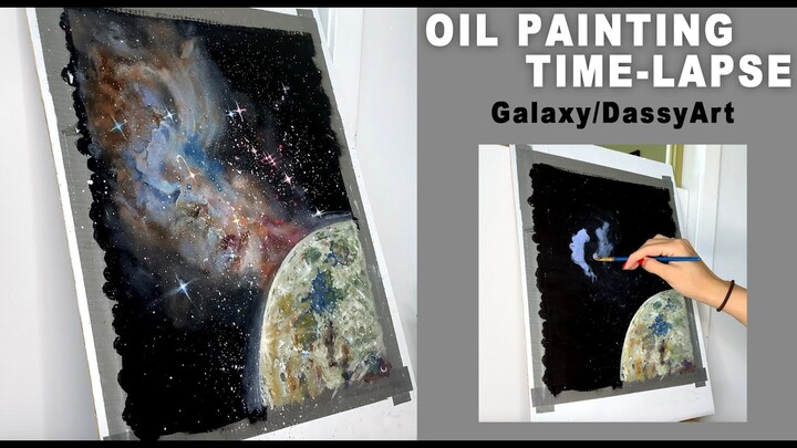 Painting Galaxy/OIL PAINTING TIME-LAPSE/DassyArt