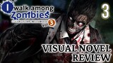 I Walk Among Zombies Vol 3 | Visual Novel Review - The Last Fight for Survival