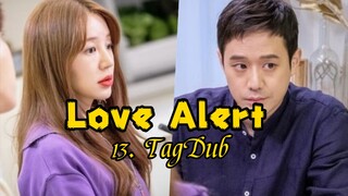 13- Love Alert (Fluttering Warning) TagDub kdrama ✔️💯