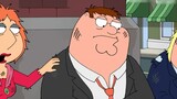 Family Guy, after getting rich, Pete pretended to bully his friends and wanted to have more babies.