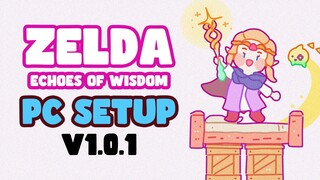 Setup & Optimize Ryujinx Emulator to Play The Legend of Zelda Echoes of Wisdom v1.0.1 on PC