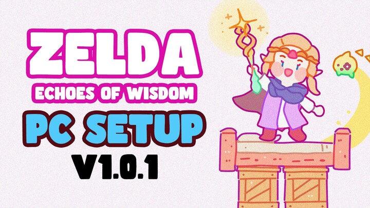 Setup & Optimize Ryujinx Emulator to Play The Legend of Zelda Echoes of Wisdom v1.0.1 on PC