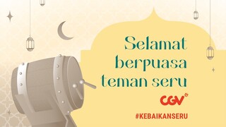 AWALI RAMADAN DENGAN #KEBAIKANSERU | SELAMAT MENUNAIKAN IBADAH PUASA