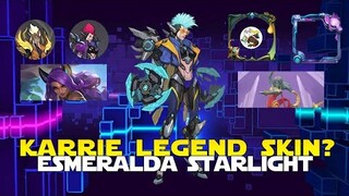 KARRIE LEGEND SKIN? NEW UPCOMING UPDATES AND LEAKS MLBB KARRIE UPCOMING SKIN ESMERALDA STARLIGHT!