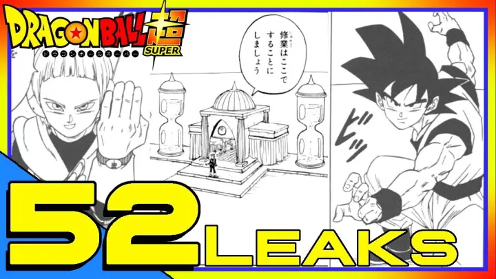 ANOTHER Hyperbolic Time Chamber!!!? Dragon Ball Super CH 52 Leaks Review.