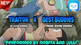 Nobita and Lulli performed Traitor x Best Buddies