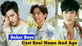 Baker Boys Cast Real Name And Age 2021 | Lee Thanat | Singto Prachaya Ruangroj | Pluem Purim