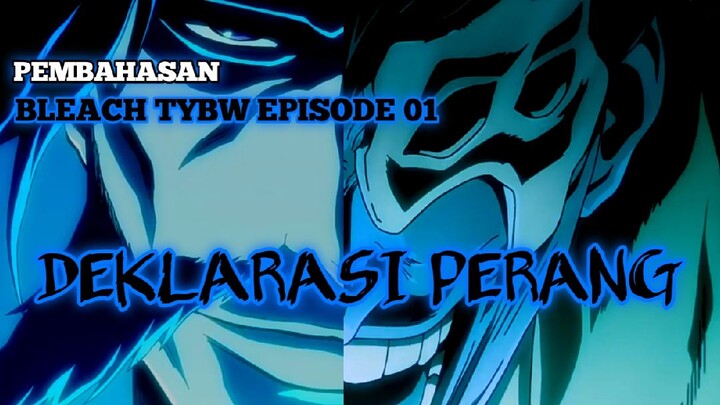 PERANG BESAR AKAN SEGERA DIMULAI!! Pembantaian Markas Pusat!| Breakdown Anime Bleach TYBW Episode 01