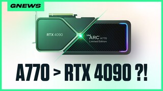GNEWS 29: Intel Arc A770 mà lại mạnh hơn RTX 4090? | GEARVN