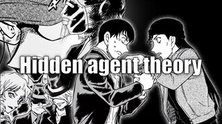 Detective Conan hidden agent (Theory) Pt. 1