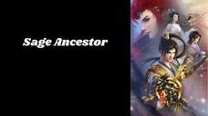 Sage Ancestor Ep.12 Sub Indo