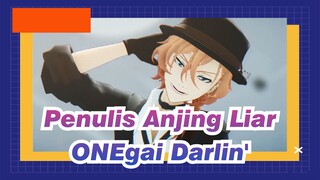 [Penulis Anjing Liar/MMD] Chūya Nakahara - ONEgai Darlin'