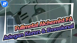 [Fullmetal Alchemist FA] Adegan Keren & Emosional_2