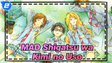 MAD Shigatsu wa Kimi no Uso_2