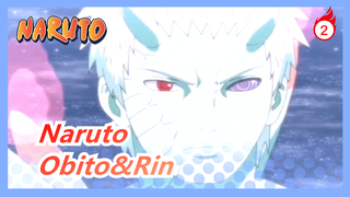 [Naruto] Obito&Rin--- Để tạo ra thế giới tớ có thể bên cậu_2