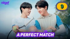 (ENG SUB) A Perfect Match | EP 9