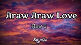 Flow G - Araw Araw Love (Lyrics) | KamoteQue Official