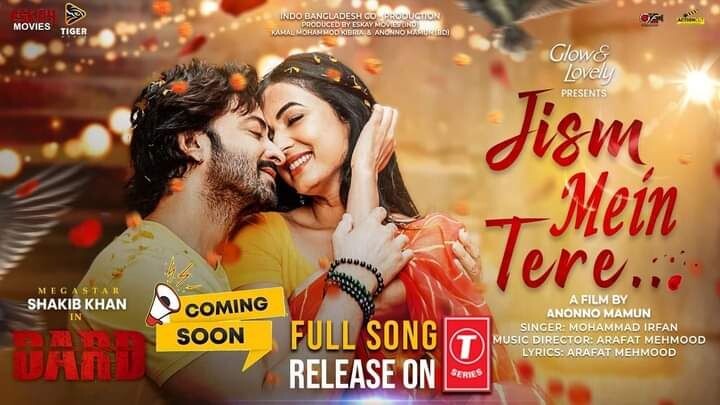 Jism_Se_Tere___Dorod__দরদ____Hindi_Song_Teaser___Shakib_Khan___Sonal_Chauhan___Anonno_Mamun(1080p)