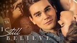 I STILL BELIEVE (2020) FULL MOVIE HD!