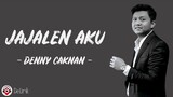Jajalen Aku - Denny Caknan (Lirik Lagu)