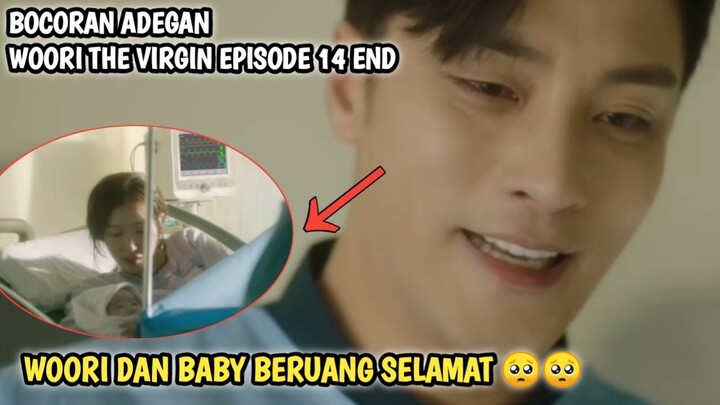 HAPPY END UNTUK PAPA DAN MAMA BERUANG 🥺❓ WOORI THE VIRGIN EPISODE 14 END