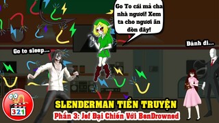 SlenderMan Tiền Truyện Phần 3: Củ Hành Ben Drowned Và Chạn Trán Hai Bóng Đen Bí Ẩn