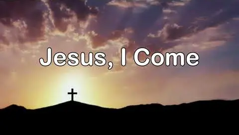 Jesus, I Come | Piano  | Lyrics | Accompaniment