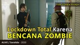 FILM LOCKDOWN TOTAL KARENA BENCANA ZOMBIE - FILM ZOMBIE KOREA / Recap Film – Alive/ Saraitda (2020)