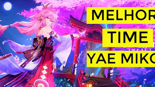 YAE MIKO - ทีมที่แข็งแกร่งที่สุดสำหรับ GENSHIN IMPACT