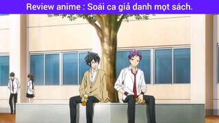 review Anime khi Soái Ca Đi Học