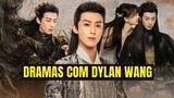 DORAMAS COM DYLAN WANG | indicação doramas de romance protagonizados pelo dylan wang