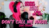 Ariana Grande, Miley Cyrus, Lana Del Rey - Don’t Call Me Angel ("Sup I'm Bianca" Cover)