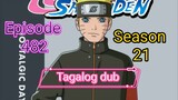 Episode 482 @ Season 21 @ Naruto shippuden @ Tagalog dub
