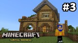 Rumah Baru ku di Minecraft Survival Indonesia Part 3 - MCPE 1.20
