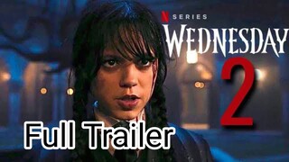 Wednesday Adams (Season 2) Full Trailer