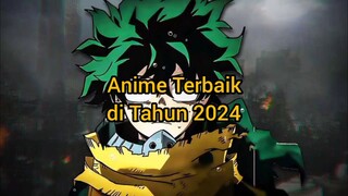 Anime Terbaik Di Tahun 2024