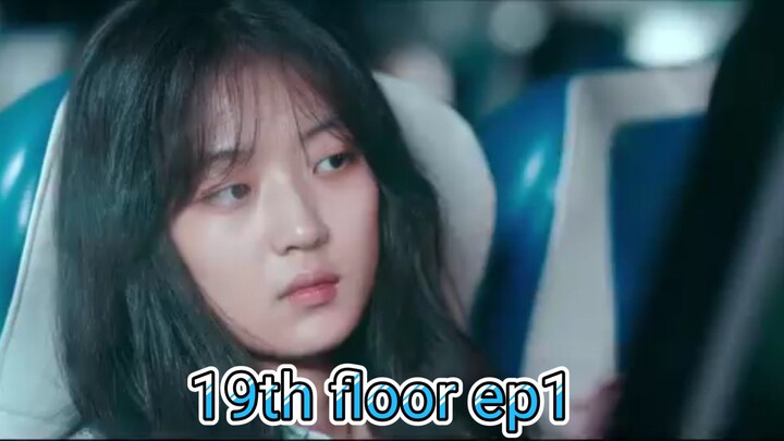 19th floor ep1