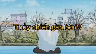 Thủy chiến gần bờ p9