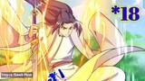 Lão Tổ Luyện Thể Mạnh Nhất Thế Giới Tu Tiên 3000 Năm Trở Lại   " Tập 18   Anime TT