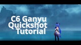C6 Ganyu Quickshot Tutorial