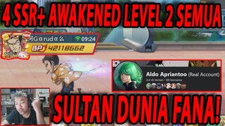 🔥INI BARU SULTAN DUNIA FANA!! 4 SSR+ AWAKEN LEVEL 2 SEMUA [GARAM ASIN] - ONE PUNCH MAN:The Strongest