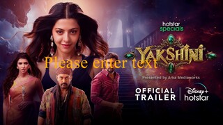 Yakshini (2024) S01 Dual Audio [Bengali