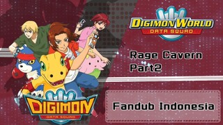 [FANDUB INDO] Digimon World Data Squad - Rage Cavern : Iblis dalam Goa Part 2