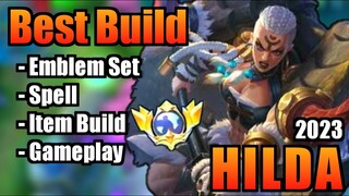 HILDA BEST BUILD 2023 | TOP 1 GLOBAL HILDA BUILD | HILDA - MOBILE LEGENDS | MLBB