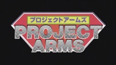 Project ARMS Episode 19 ENG. SUB.